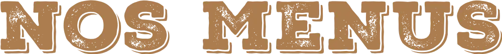 Nos menus